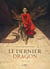 Le dernier dragon Tome 1 : l'oeuf de jade