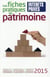 Les Fiches Pratiques Du Patrimoine