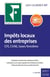 Les guides RF : impôts locaux des entreprises (édition 2017)