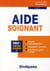 Aide soignant - catégorie C (2e édition)