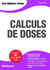 Calculs de doses - validation UE 1.3, 2.11, 4.4