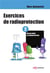 Exercices de radioprotection Tome 2 - formation intiale - premier niveau