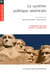 Le systeme politique americain - cinquieme edition revue et augmentee