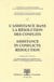RECUEILS DE LA SOCIETE JEAN BODIN - 64. ASSISTANCE DANS LA RESOLUTION DES CONFLITS (2) : L'EUROPE MEDIEVALE ET MODERNE