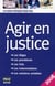 Agir en justice 2008