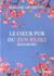 Le coeur pur du Zen Reiki - Magokoro