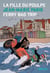 La fille du Poulpe Tome 8 : Ferry bad trip