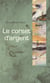 Le corset d'argent