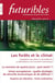 Futuribles 461, juillet-août 2024. Les forêts et le climat : La semaine de quatre jours
