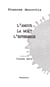 L'amour, la mort, l'ephemere - frances horovitz - traduction claude held