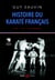 Histoire du karaté français - 1951-1976 : les origines