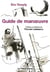 Guide pratique de manoeuvres