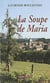 La soupe de maria