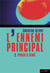 L'ennemi principal Tome 2 - penser le genre