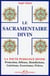 Le sacramentaire divin - la toute puissance divine - protection, défense, bénédictions, guérisons, exorcismes, prières