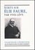 Ecrits sur Elie Faure