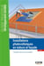 Installations photovoltaïques en toiture et façade : conception, mise en oeuvre et entretien (2e édition)
