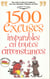 Rictus t.5- 1500 excuses imparables en toute occasion