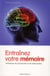 Entraînez votre mémoire