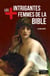 Les plus intrigantes femmes de la Bible