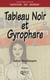 Tableau noir et gyrophare