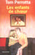 Enfants de choeur (les)