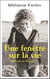 Une fenêtre sur la vie : Réflexions et ressentis