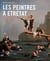 Les Peintres à Etretat, 1786-1940