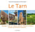 Tarn: paysages, villes et villages, bastides...