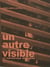 Un autre visible - le fantastique du cinéma