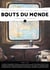 Revue Bouts du monde : Bouts du monde 48 : vers l'Est