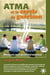 Atma et le cercle de guérison