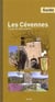 Les cévennes - guide de découverte