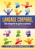 LANGAGE CORPOREL - Bien interpréter les gestes et postures : Comment lire et analyser les gens et utiliser le pouvoir de la communication non verbale pour augmenter le succès et la force de persuasion
