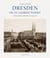 Dresden im 19. jahrundert /allemand