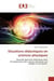Situations didactiques en sciences physiques : Nouvelle approche didactique dans l'enseignement des sciences physiques aux collèges et aux lycées