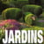 Jardins