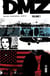 DMZ : Intégrale vol.1