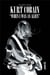 Kurt Cobain - when I was an alien