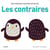 Les Contraires