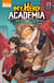 My hero Academia - team-up mission Tome 4