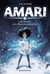 Amari Tome 1 : Amari et le bureau des affaires surnaturelles