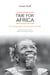 Time for Africa : For Sustainable and Inclusive Growth