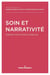 Soin et narrativité : Perspectives interculturelles