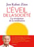 L'éveil de la société - la révolution de la méditation
