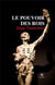 Le pouvoir des rois