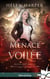 Highland Magic Tome 3 : Menace voilée