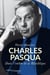 Charles Pasqua : Dans l'ombre de la République