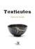 Texticules