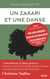 Un zakari et une danse